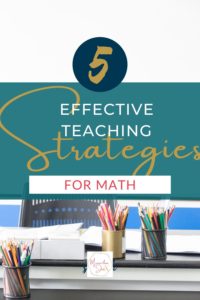 An image of the 5 effective teaching strategies for math guide that teachers can download
