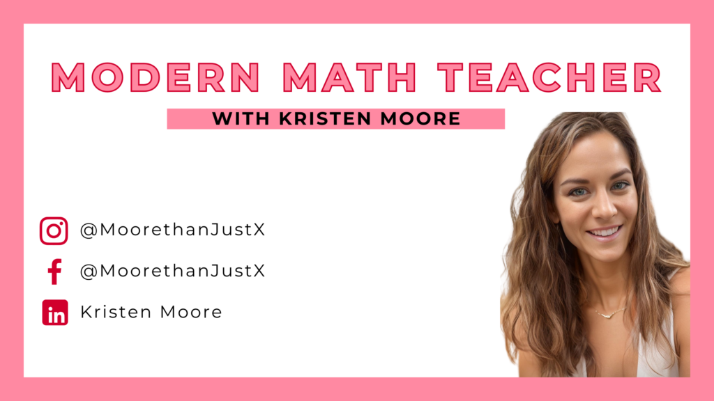 Modern Math Teacher Podcast main picture with Kristen