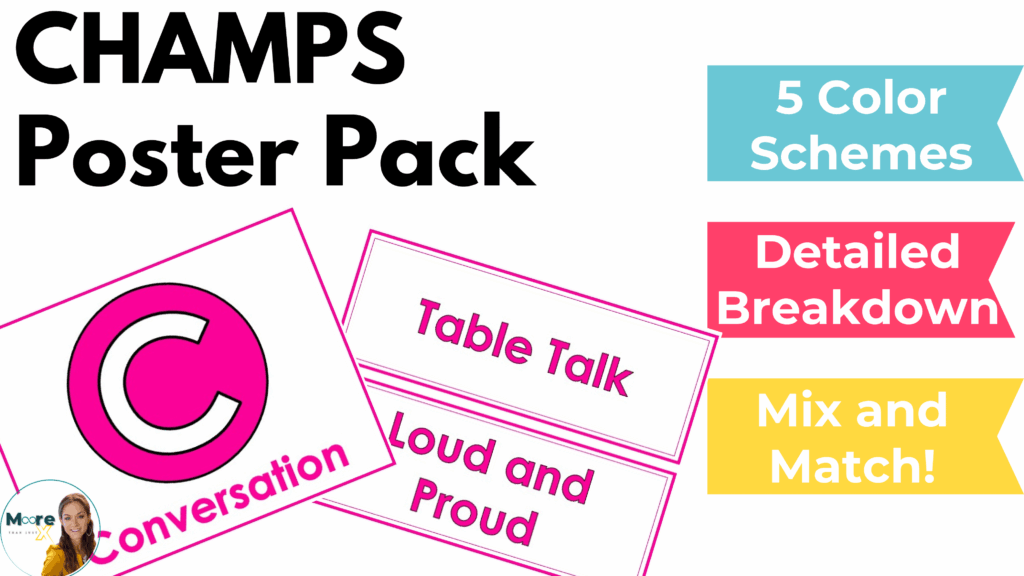 CHAMPS Poster Pack for Behavior Management and Classroom Management by Kristen Moore from Moore Than Just X