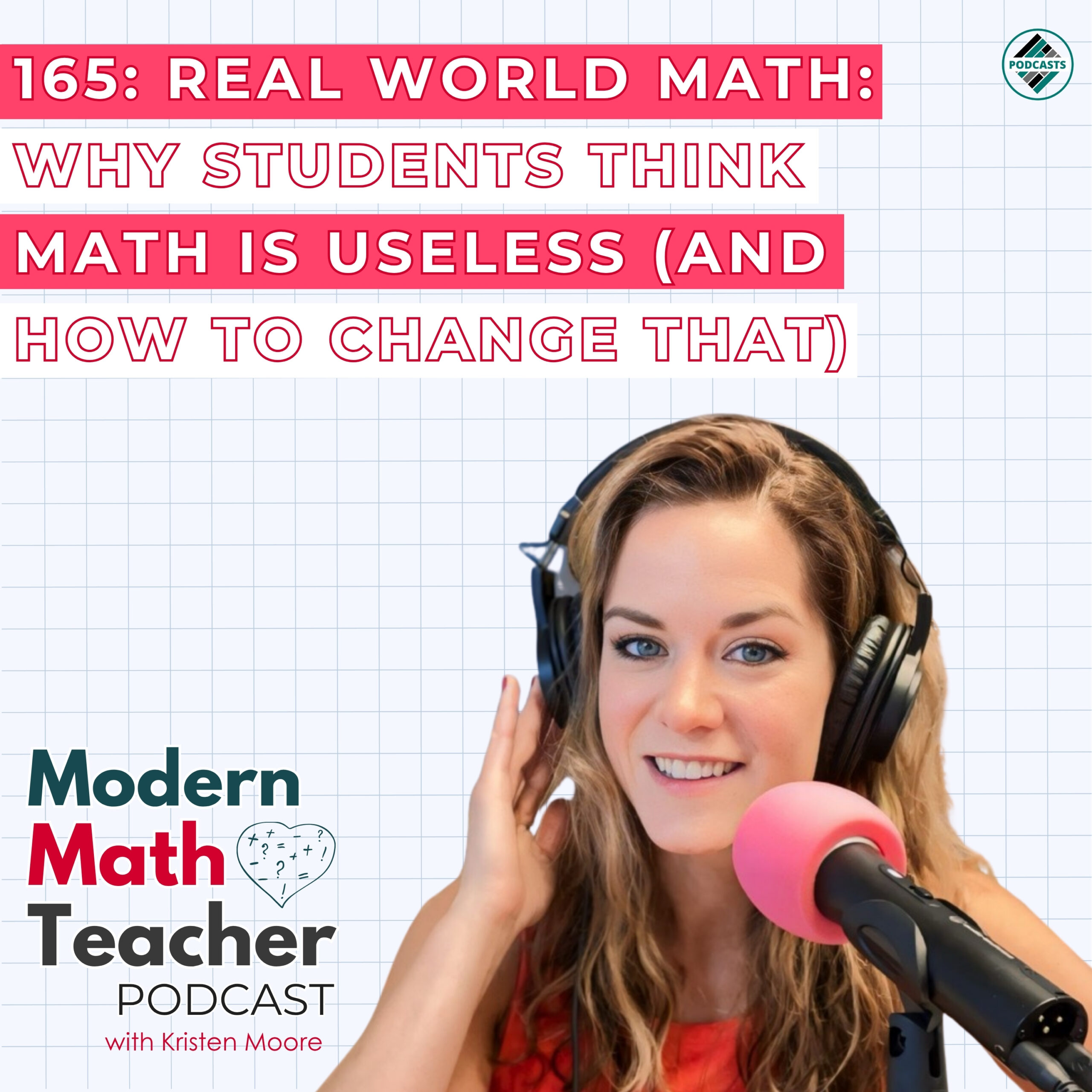 684tx18 Math 165: Real World Math: Why Students Think Math Is Useless (And How to ...